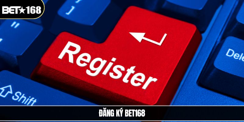 Đăng Ký Bet168 - Nhanh Chóng Và Chính Xác Cho Người Mới